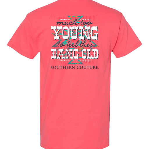 Southern Couture Much Too Young To Feel Coral Silk SS