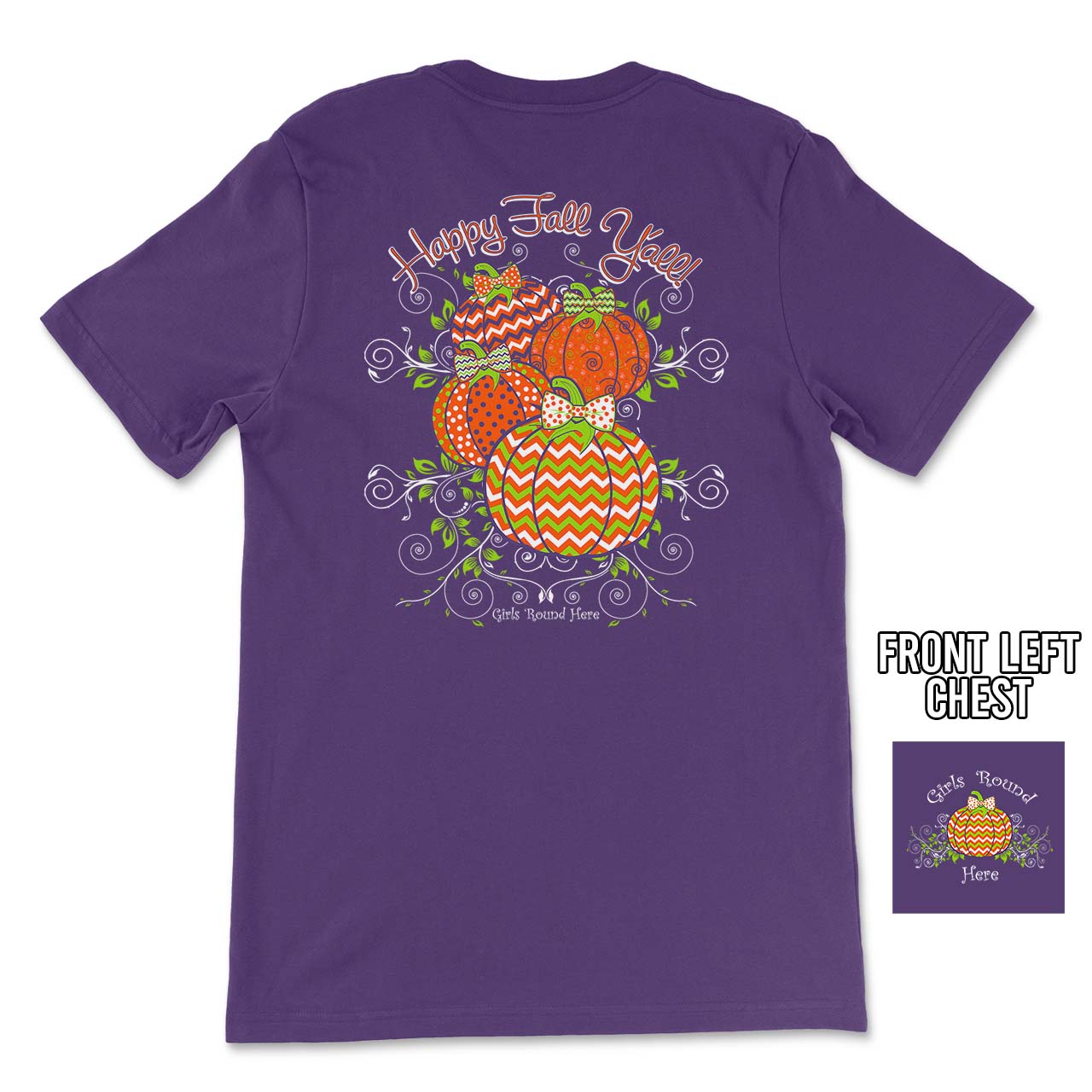 Girls 'Round Here Happy Fall Y'all Girls Round Here