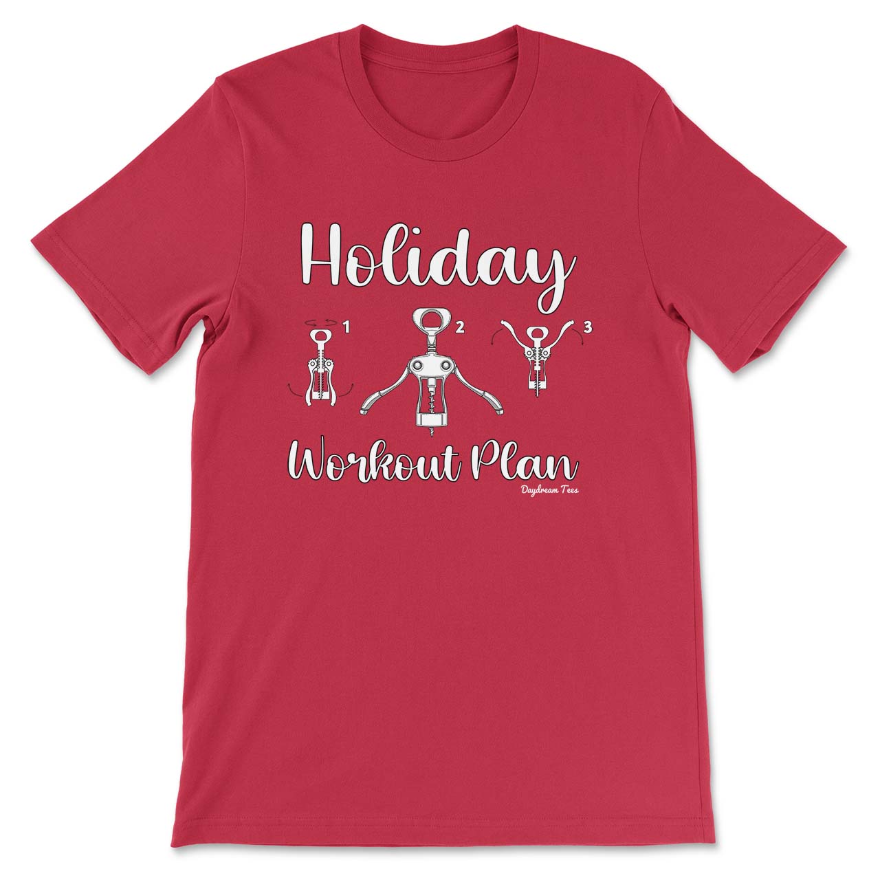 Daydream Tees Holiday Workout Plan