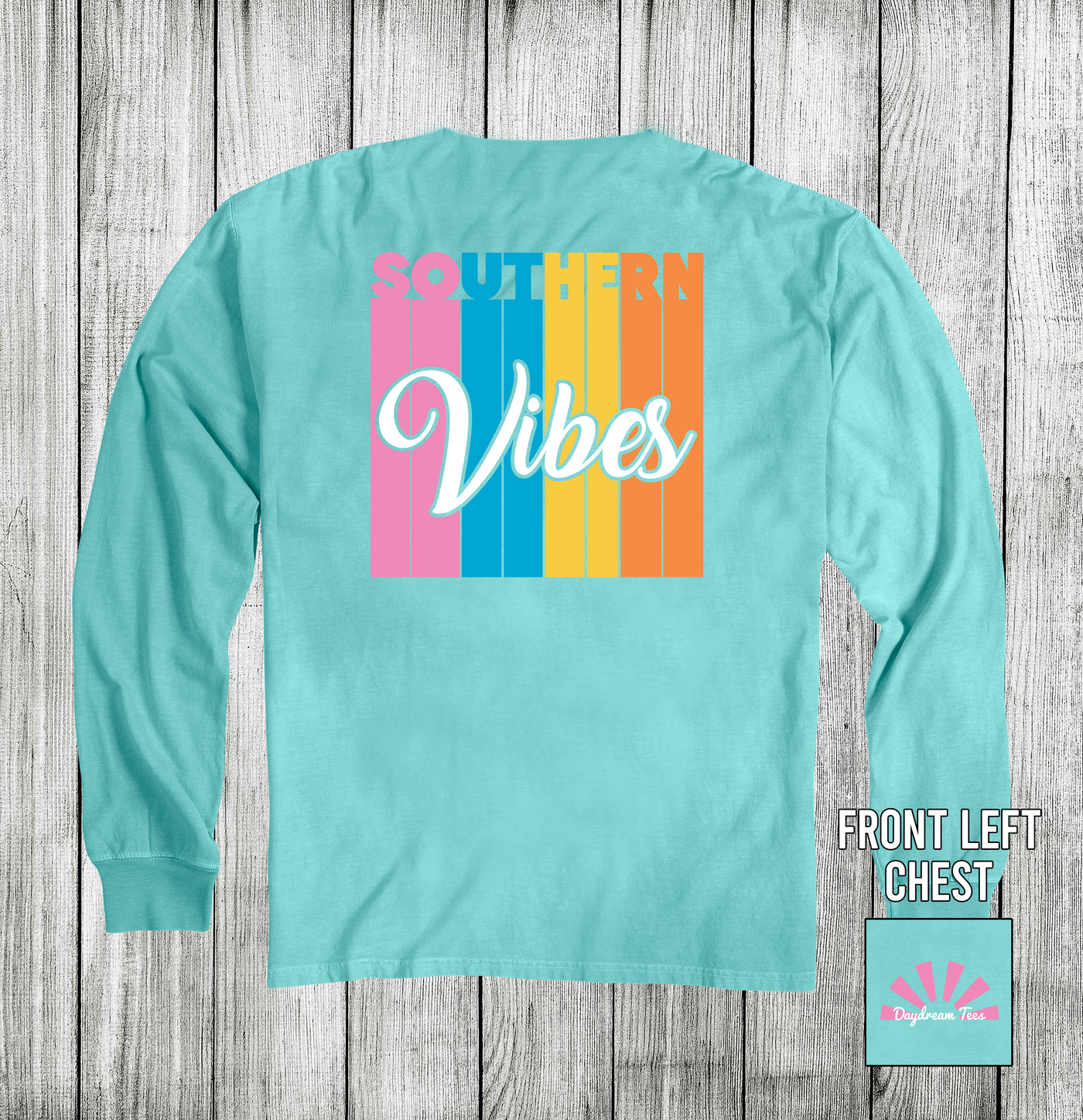 Daydream Tees Southern Vibes Long Sleeve Mint