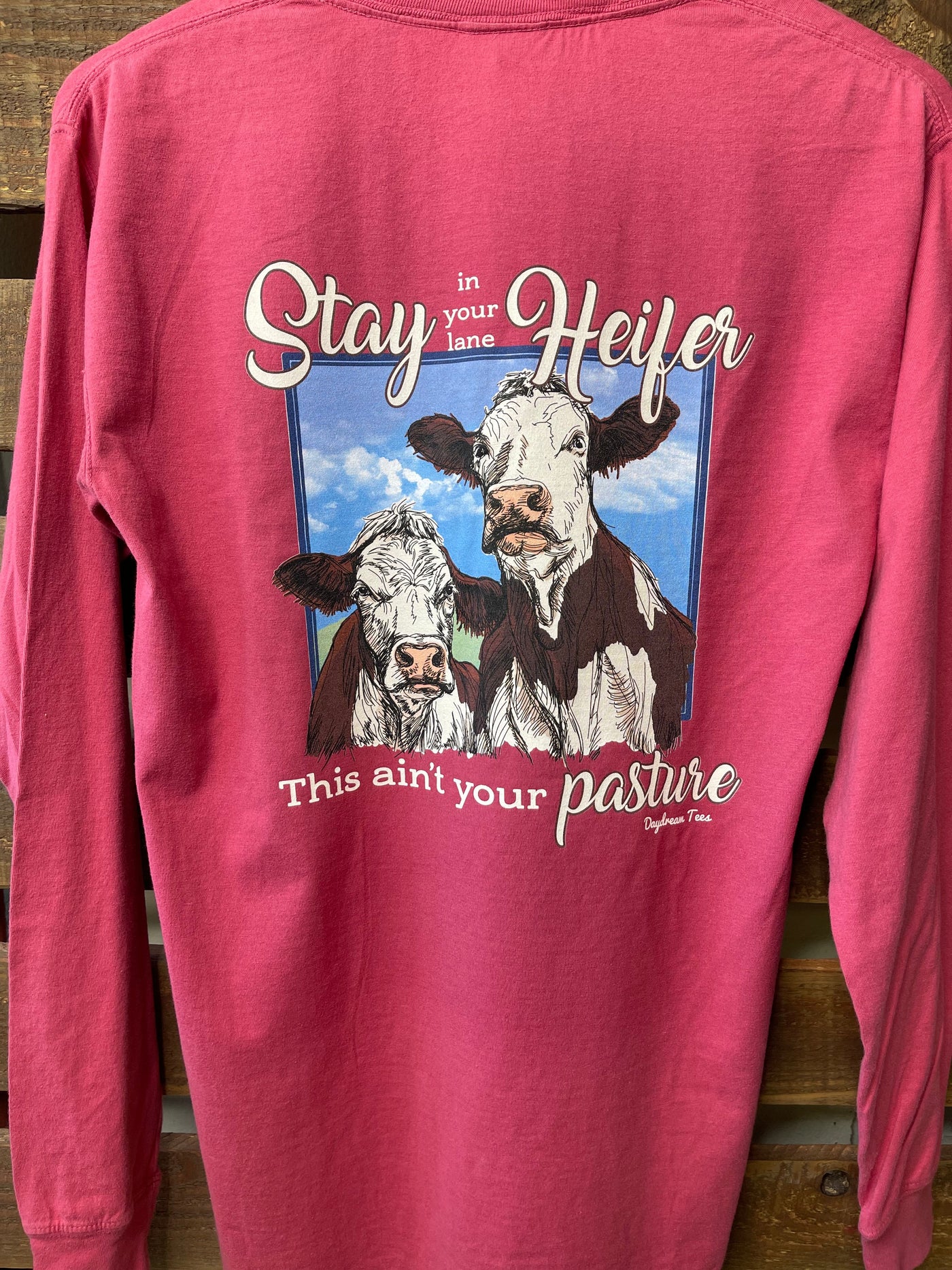 Daydream Tees Stay In Your Lane Heifer Long Sleeve
