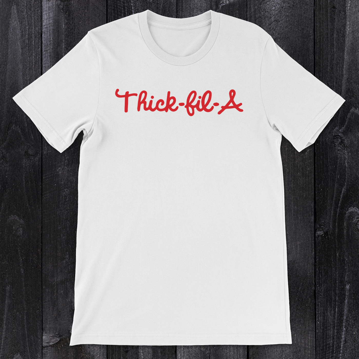 Daydream Tees Thick-fil-a White