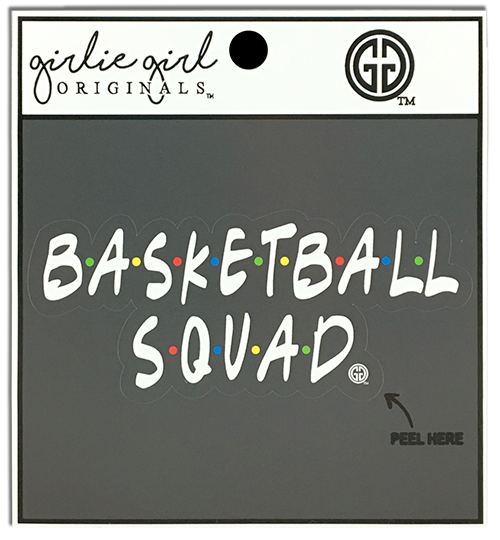 Girlie Girl Originals Basketball Squad Decal