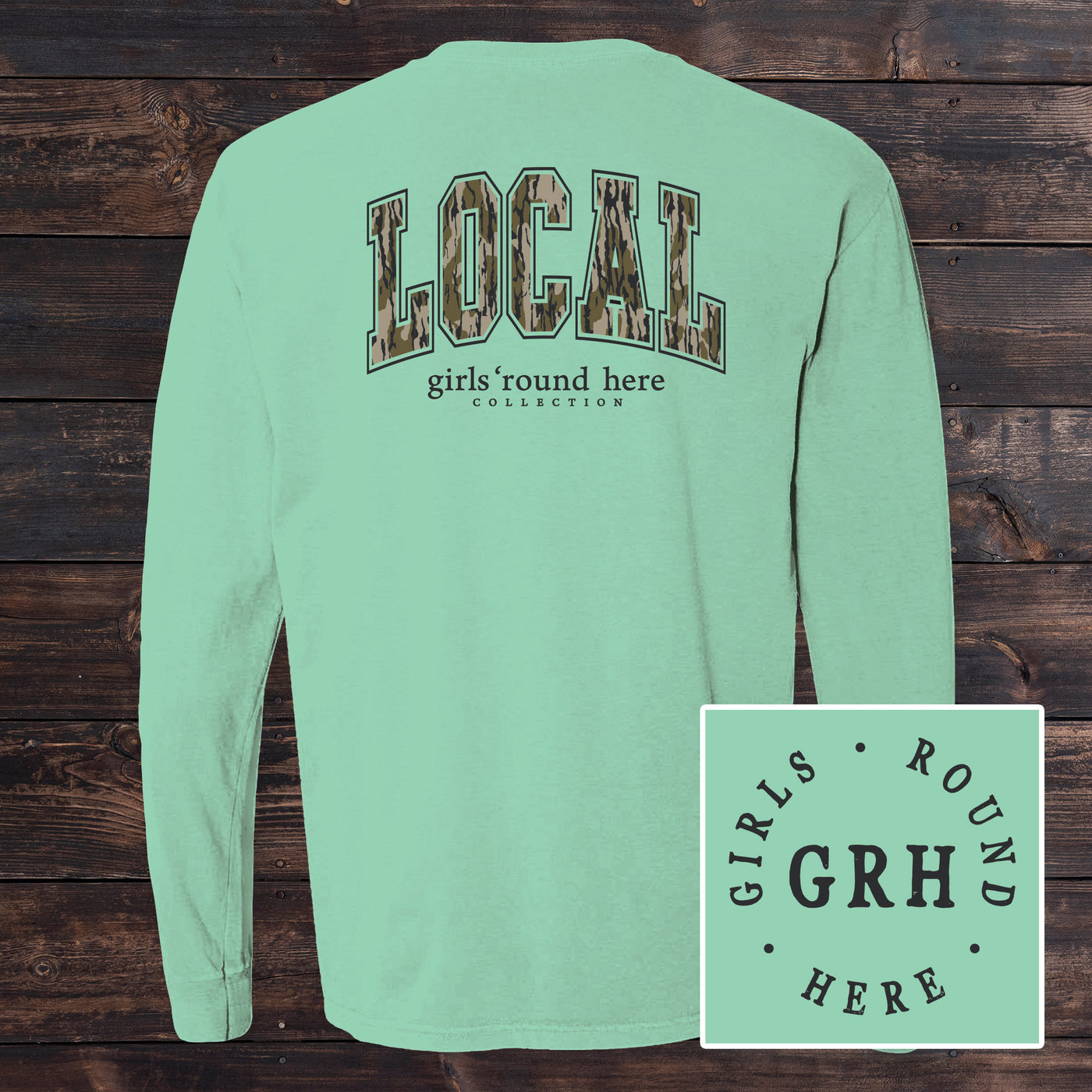 Girls 'Round Here Camo Local