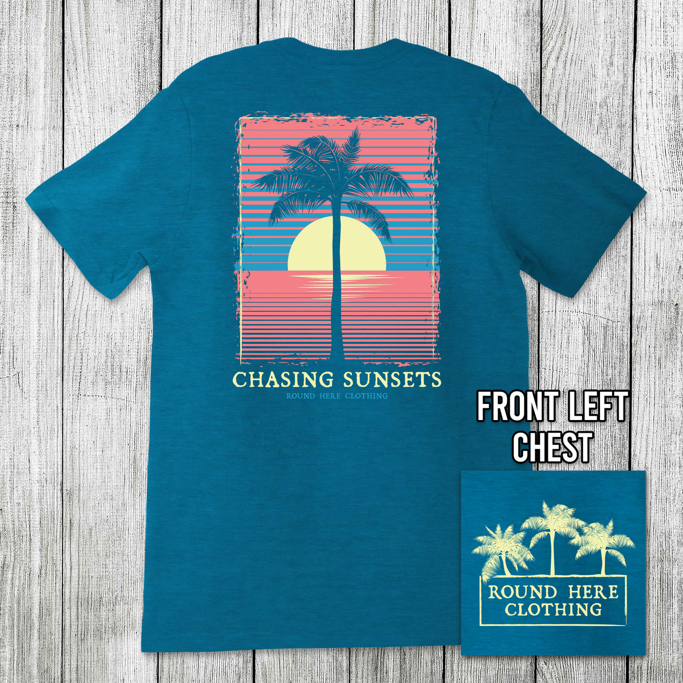 'Round Here Clothing Chasing Sunsets