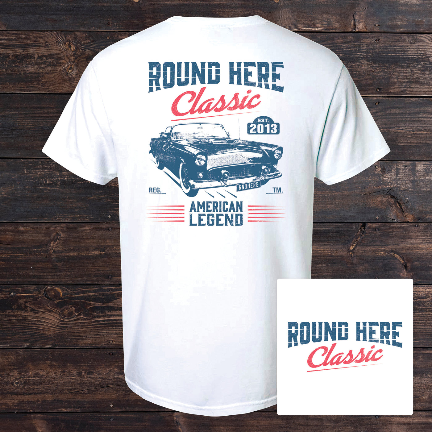'Round Here Clothing Classic