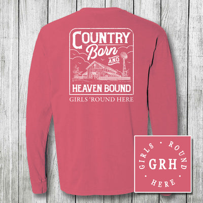 Girls 'Round Here Country Born and Heaven Bound