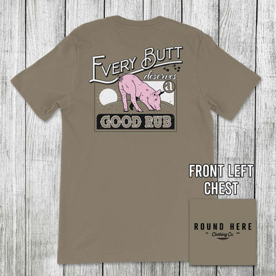 'Round Here Clothing Butt Rub