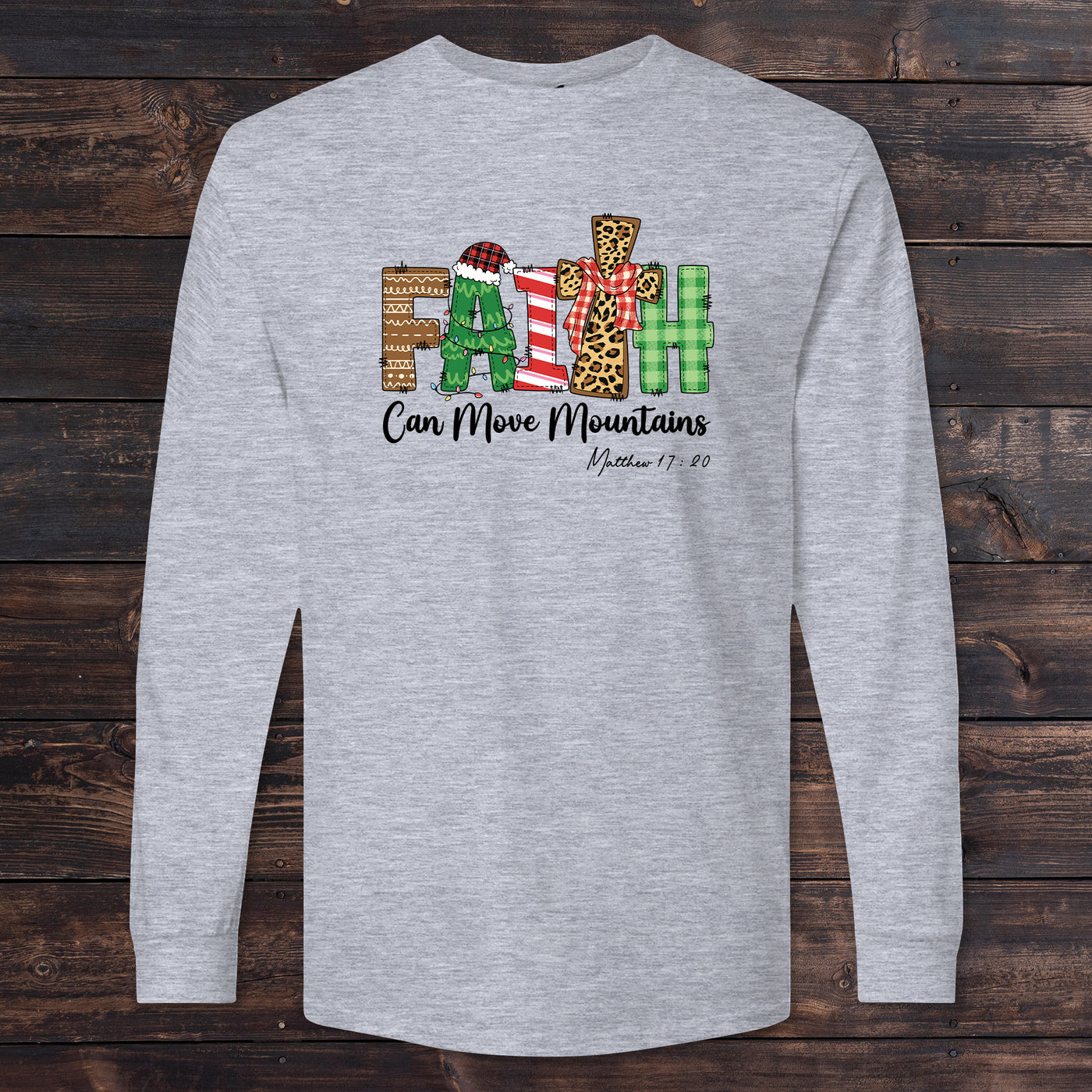 Daydream Tees Faith Can Move Mountains