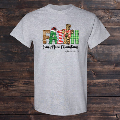Daydream Tees Faith Can Move Mountains
