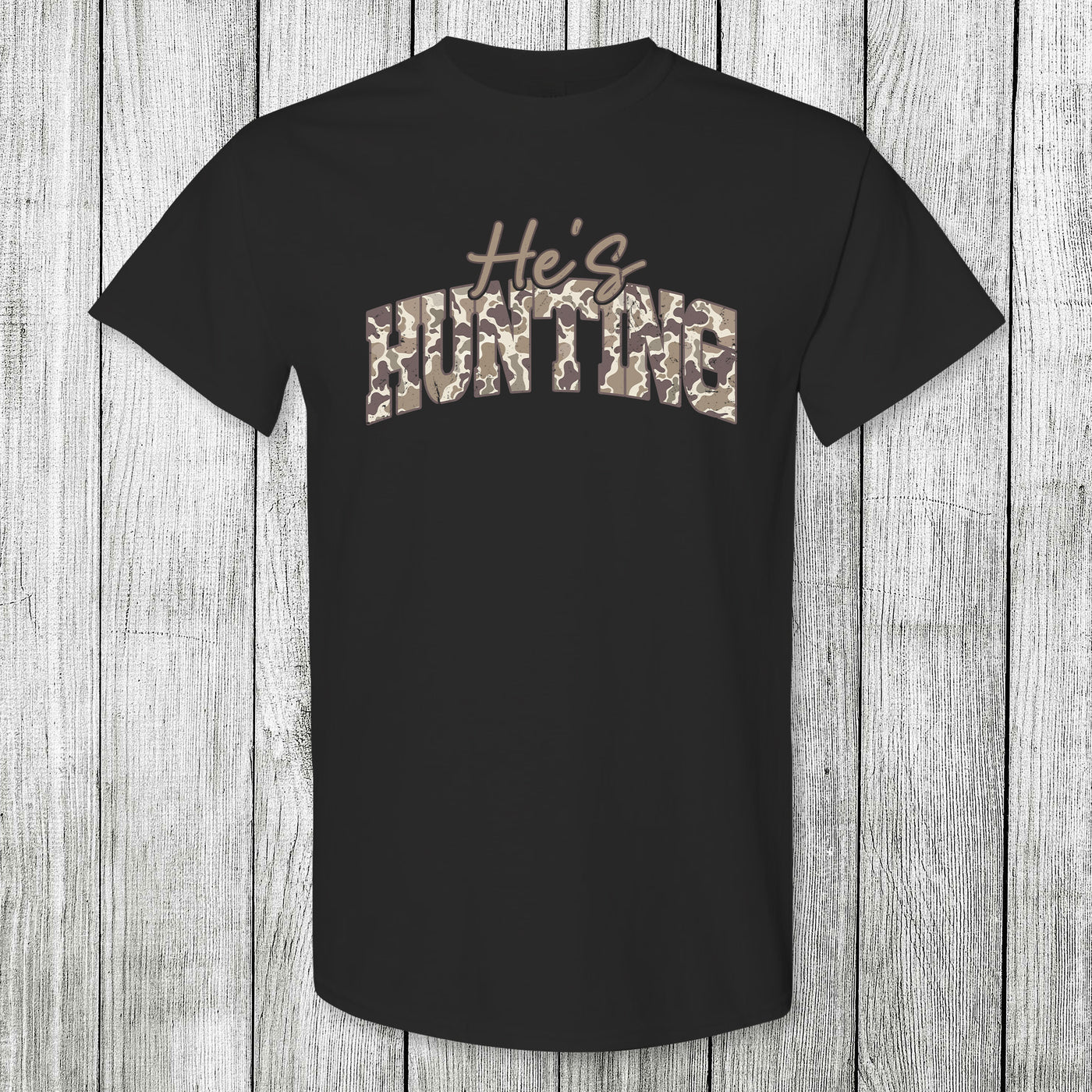 Daydream Tees He's Hunting