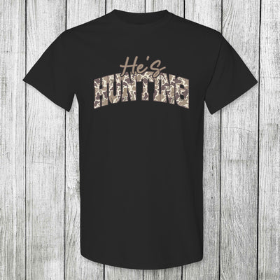 Daydream Tees He's Hunting
