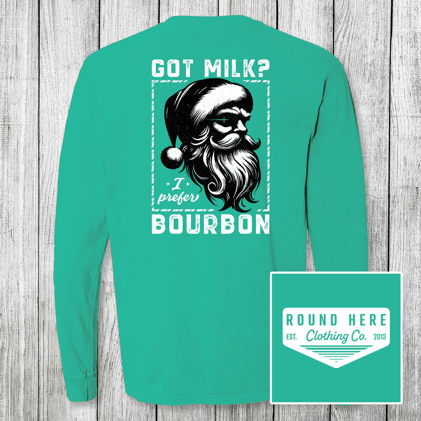 'Round Here Clothing I Prefer Bourbon