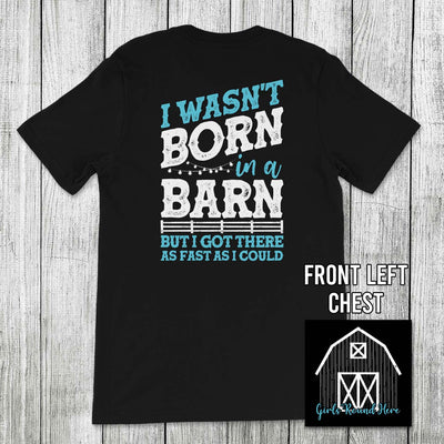 Girls 'Round Here I Wasn't Born in a Barn