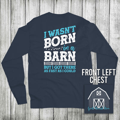 Girls 'Round Here I Wasn't Born in a Barn