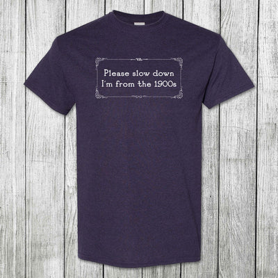 Daydream Tees I'm From the 1900s