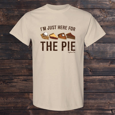 Daydream Tees I'm Just Here For The Pie