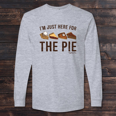 Daydream Tees I'm Just Here For The Pie