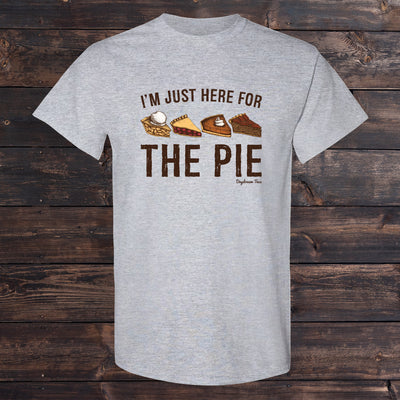 Daydream Tees I'm Just Here For The Pie