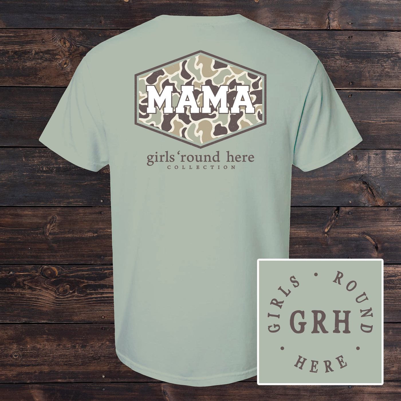 Girls 'Round Here Mama Camo