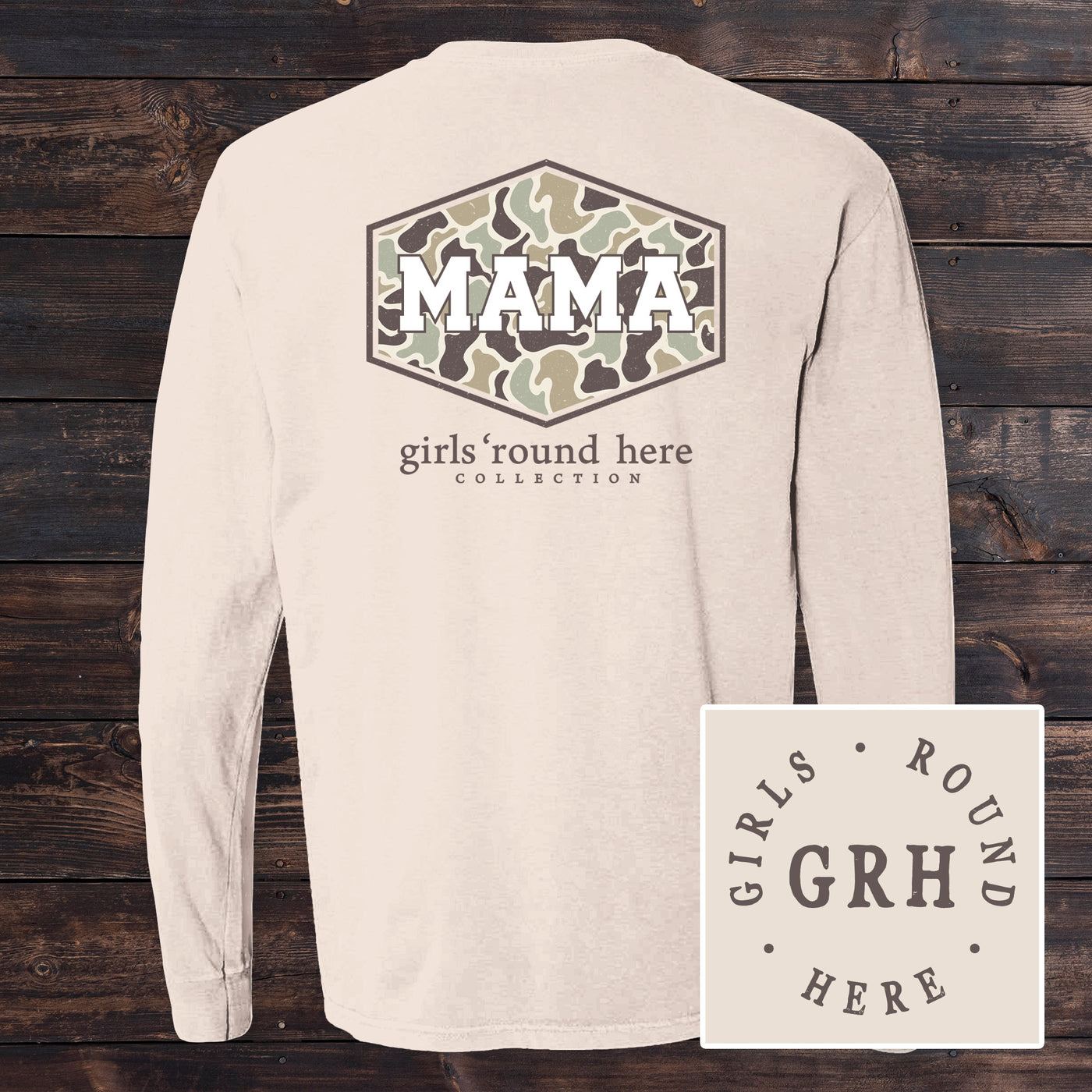 Girls 'Round Here Mama Camo