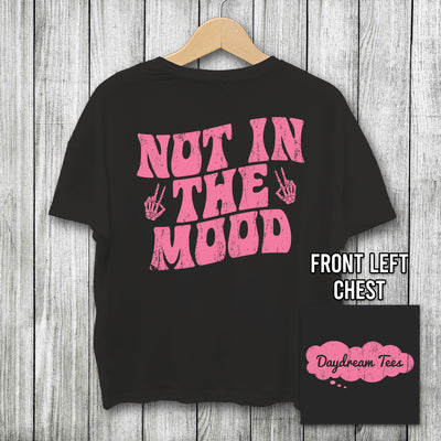 Daydream Tees Not in the Mood Oversized SS