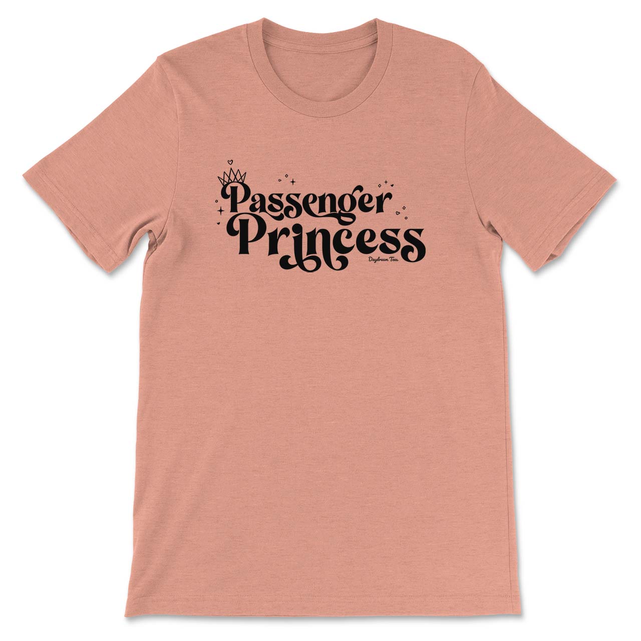 Daydream Tees Passenger Princess