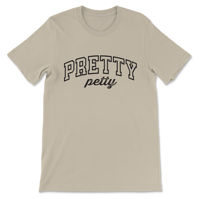 Daydream Tees Pretty Petty