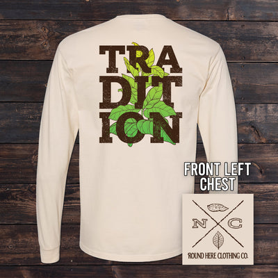 'Round Here Clothing Tobacco Tradition