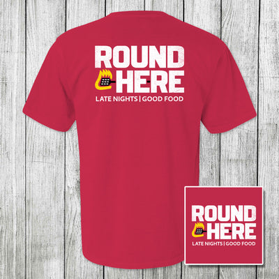 'Round Here Clothing Late Nights Good Food