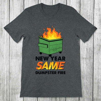 Daydream Tees Dumpster Fire