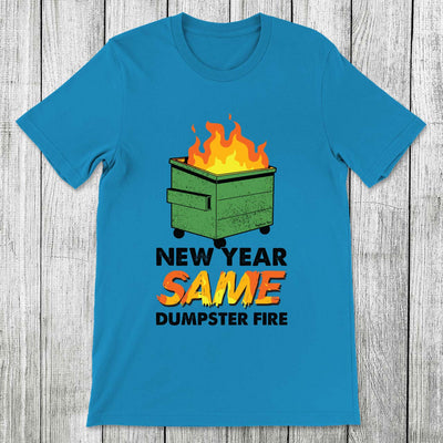 Daydream Tees Dumpster Fire