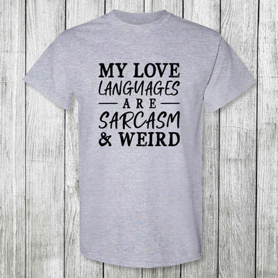 Daydream Tees Sarcasm & Weird