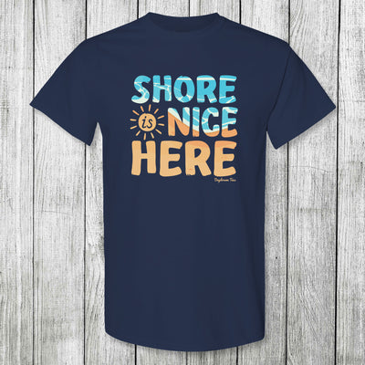 Daydream Tees Shore is Nice Here