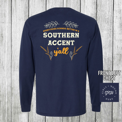 Girls 'Round Here Southern Accent