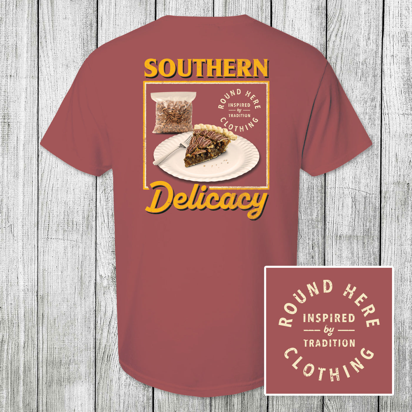 'Round Here Clothing Southern Delicacy Pecan Pie