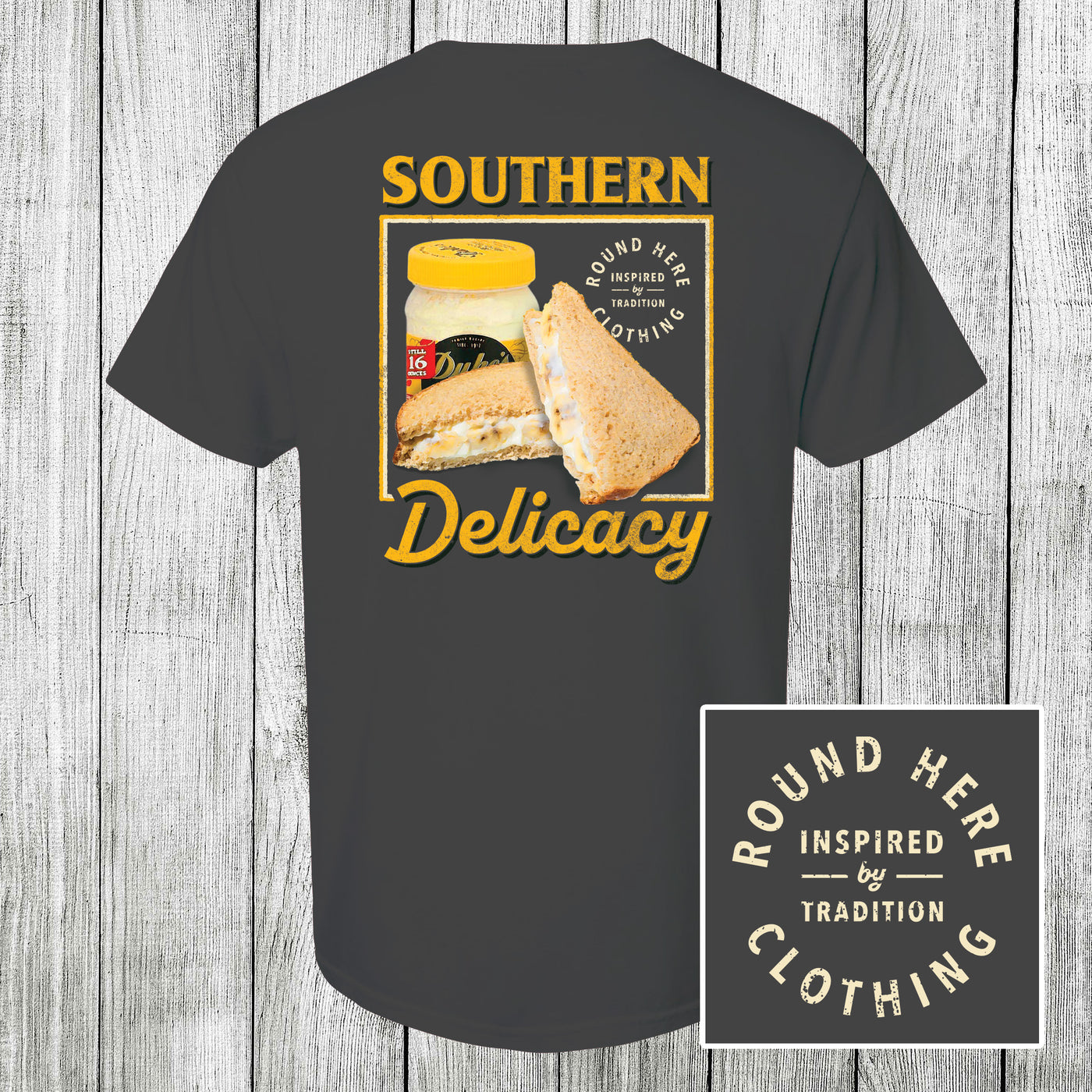 'Round Here Clothing Southern Delicacy