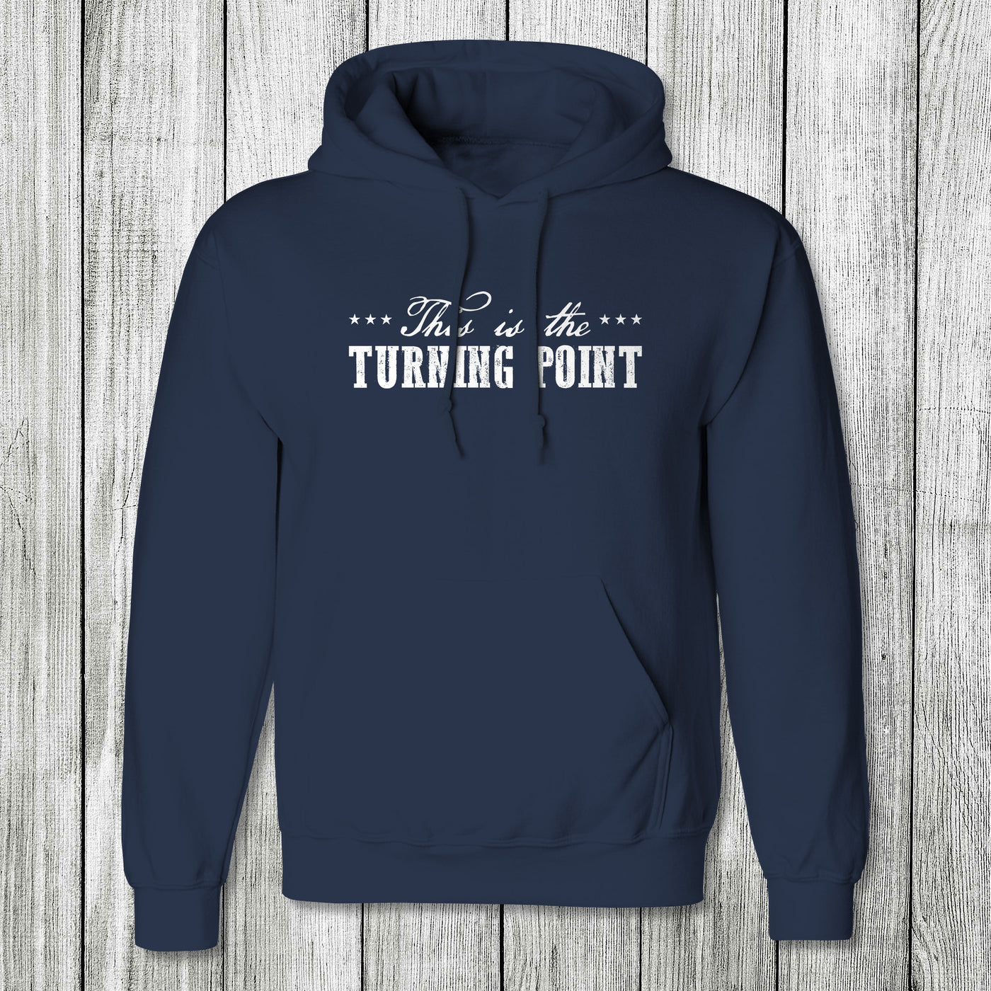 Daydream Tees This is the Turning Point Hoodie