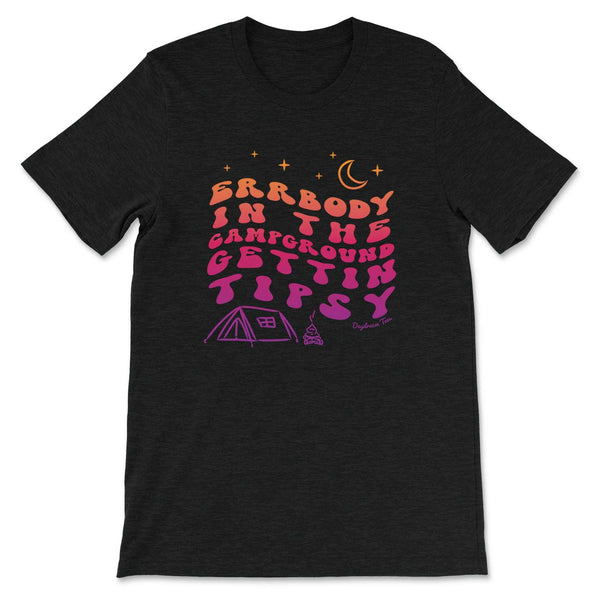 Daydream Tees Tipsy Camp – Girls Round Here