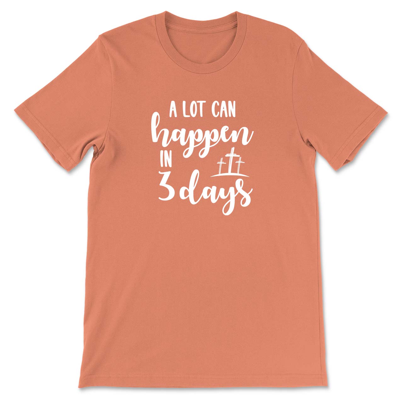 Daydream Tees A Lot Can Happen In 3 Days