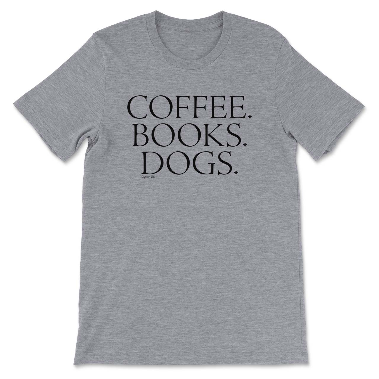 Daydream Tees Coffee Books Dogs