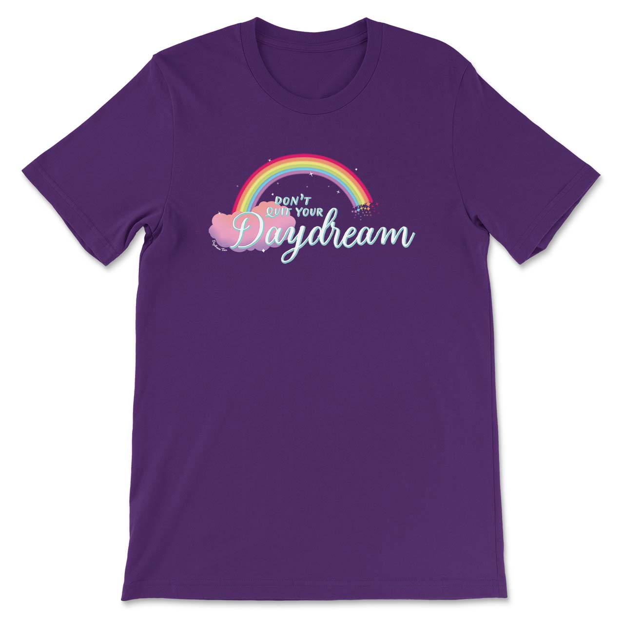Daydream Tees Don't Quit Your Daydream