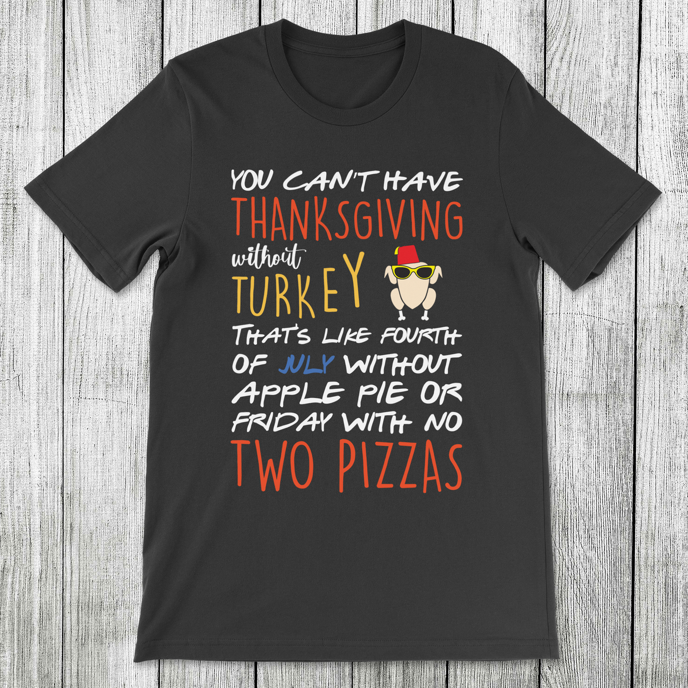 Daydream Tees Friends Thanksgiving