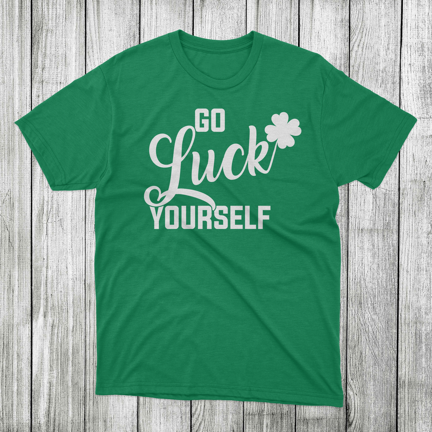 Daydream Tees Go Luck Yourself