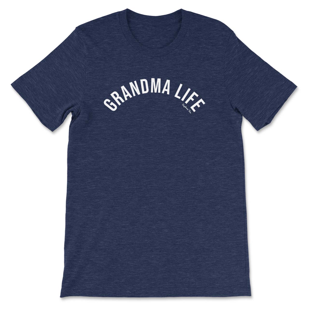 Daydream Tees Grandma Life