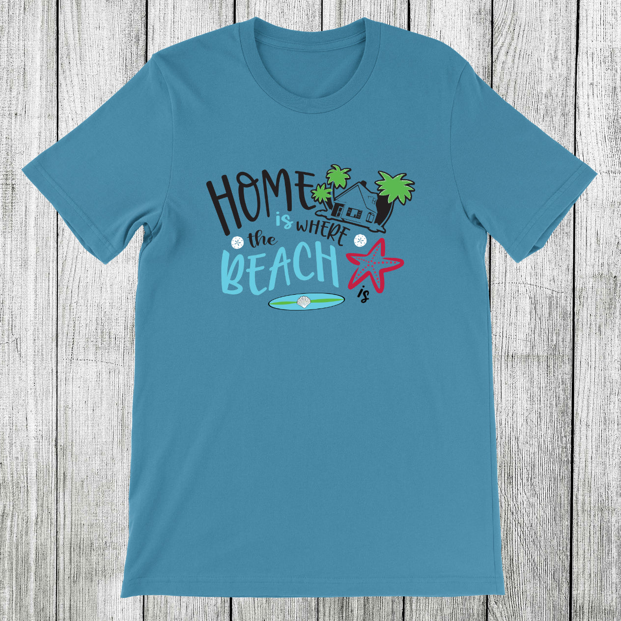 Daydream Tees Home Is Where the Beach Is Aqua