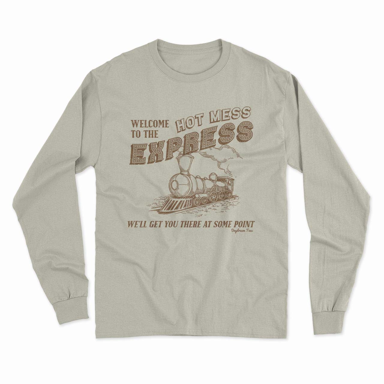 Daydream Tees Hot Mess Express Long Sleeve