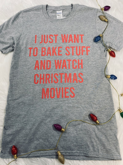 Daydream Tees Bake Stuff And Watch Christmas Movies