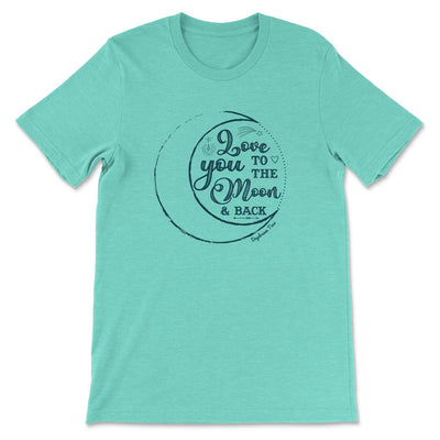 Daydream Tees Love You to the Moon and Back