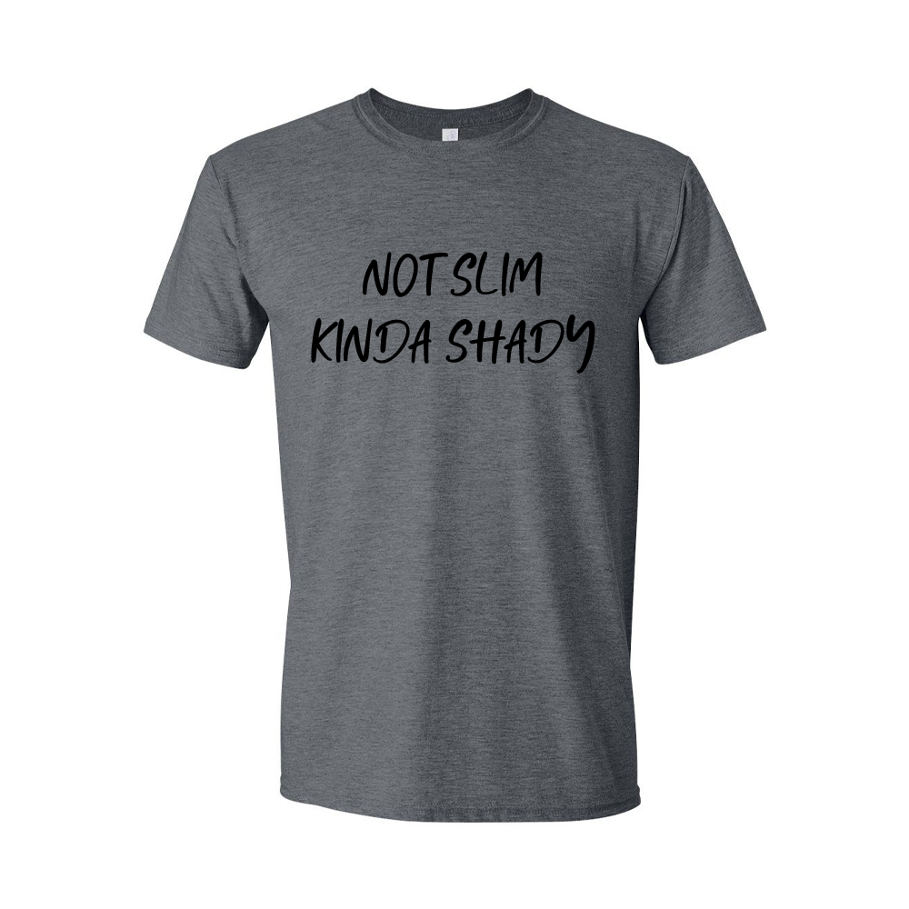 Daydream Tees Not Slim Kinda Shady